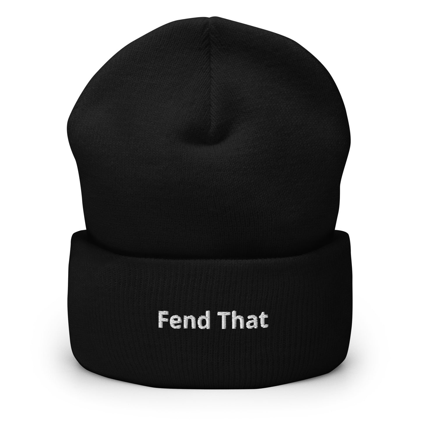 "Fend That" Beanie