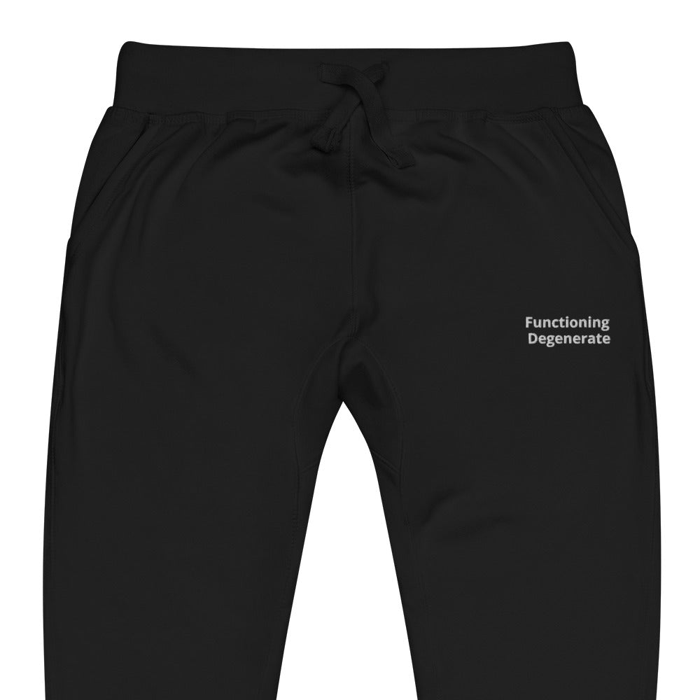 "Functioning Degenerate" Fleece Sweatpants