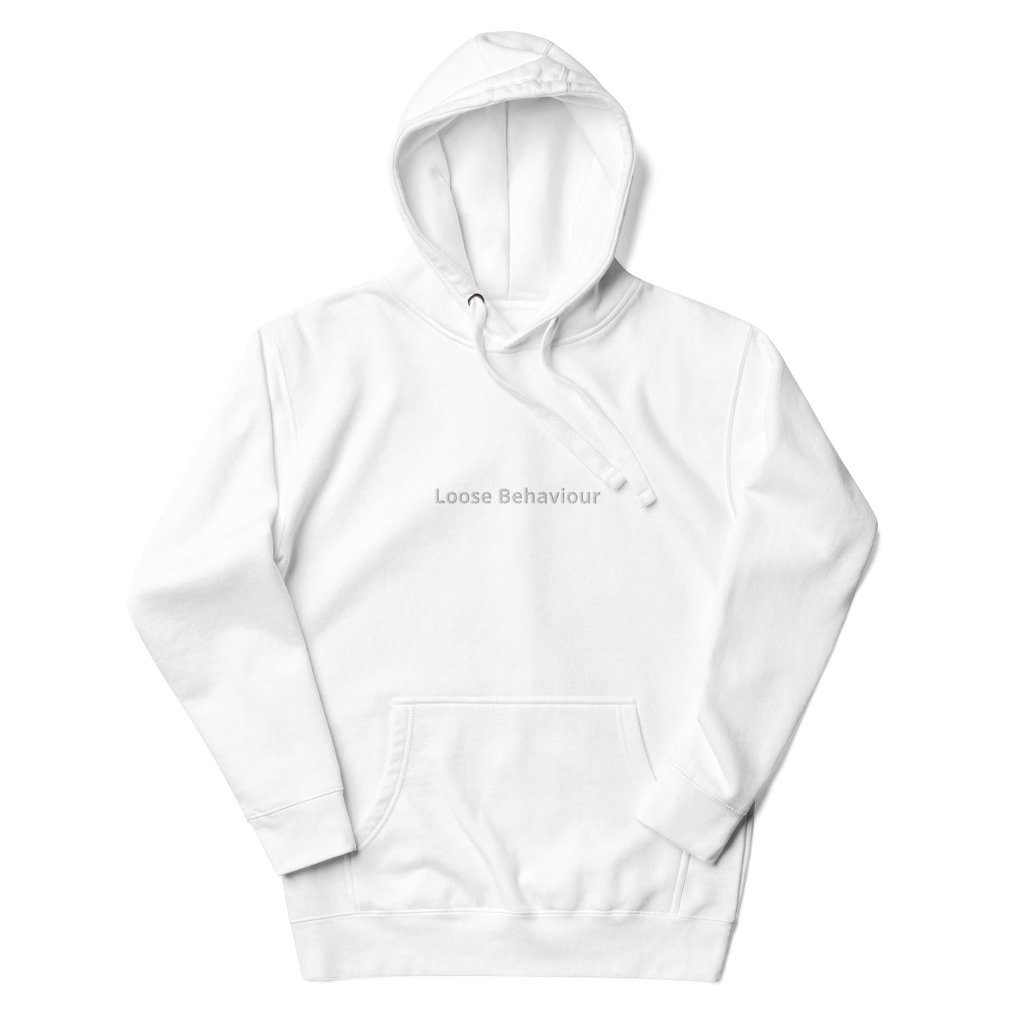 "Loose Behaviour" Hoodie